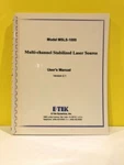 Etek Model MSLS-1000 Multi-channel Stabilized Laser Source User's Manual. Fixed Price $39.99.