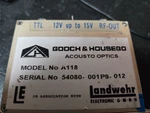 Gooch&housego Acousto Optics Model A118 Rf Driver 12-15VDC 3W 12.5MHZ Tested. Fixed Price $50.00.