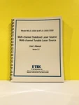 Etek Model MSLS-1000, MTLS-1300/1550 Stabilized/tunable Laser Source User Manual. Fixed Price $39.99.