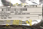 Fanuc Cpu Card Dram 64MB A20B-3400-0021. Fixed Price $429.95.