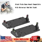 Universal Red Dot Optic Mounting Platform Plate Base Glock Ue. Fixed Price $18.78.