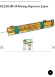 1 GL350 Msha Approved Mining Laser. Fixed Price $1000.00.