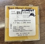 Ii-vi Infrared 910587 Ge Partial Reflector 1,1 Dia X 236 Thick. Fixed Price $126.00.